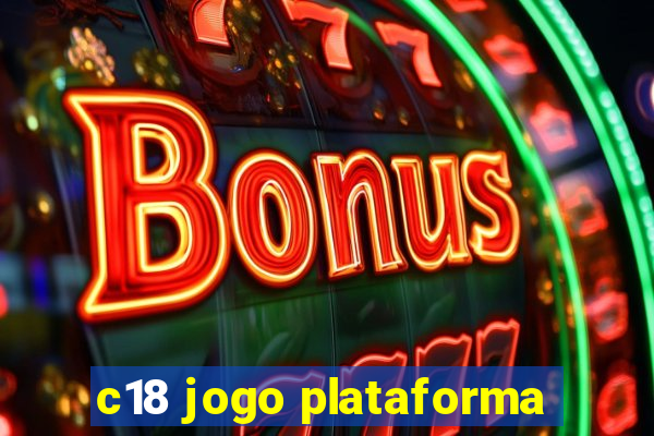 c18 jogo plataforma